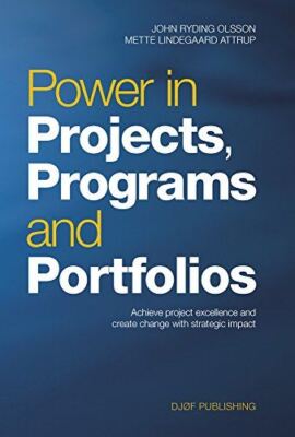 Power in Projects, Programs and Portfolios: Achieve Project (New)