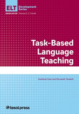 Task-based Language Teaching by Farahnaz Faez: Used