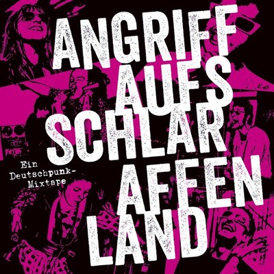 Various Artists Angriff Auf's Schlaraffenland: Ein Deutshcpunk Mixtape (CD)