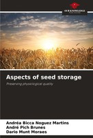 AndréA Bicca Noguez Martins (U. A.) | Aspects Of Seed Storage | Taschenbuch