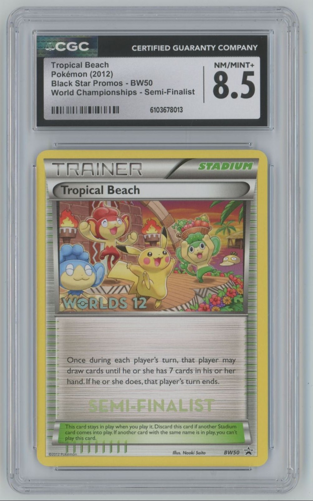 2012 Pokemon World Championships Semi-Finalist Tropical Beach CGC 8.5 #BW50