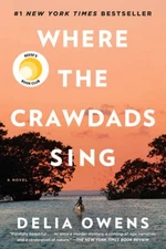 Where the Crawdads Sing - Hardcover By Owens, Delia - GOOD
