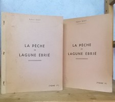 ABIDJAN DABOU COTE D'IVOIRE LA PECHE EN LAGUNE EBRIE (R. BRIET 1961, 2 VOL. ILL)