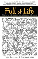 Full Of Life Discover The Path To Success In Your Life, Career, And Business