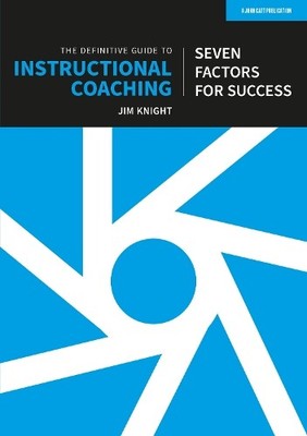 Jim Knight The Definitive Guide to Instructional Coaching: Seven f (Taschenbuch)
