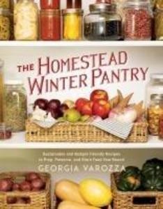 The Homestead Winter Pantry | Georgia Varozza | englisch