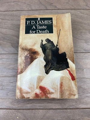 A Taste for Death P. D. James 1986 Reprint Crime Mystery Faber