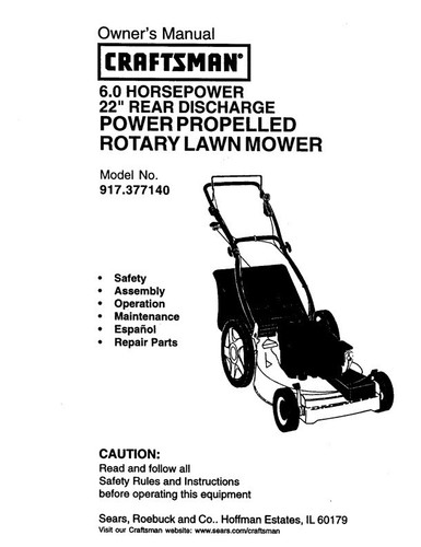 Owner’s Manual Sears Craftsman 6.0 HP Rotary Lawn Mower - Model 917. ...