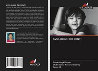 Sumarlangki Sayoo (U. A.) | Avulsione Dei Denti | Taschenbuch | Italienisch
