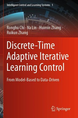 Ronghu Chi (u. a.) | Discrete-Time Adaptive Iterative Learning Control | Buch