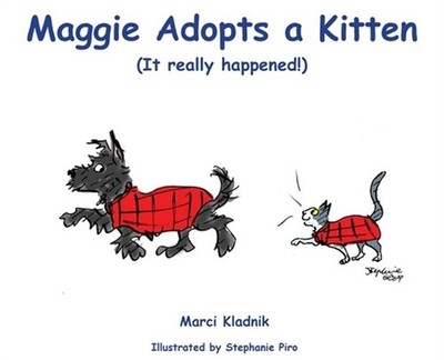 Maggie Adopts a Kitten: (It really happened!) (Hardback or Cased Book)