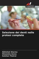Abhishek Sharma (U. A.) | Selezione Dei Denti Nelle Protesi Complete | Buch