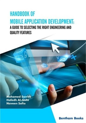 Handbook of Mobile Application Development: A Guide to Selecting the Right Engin