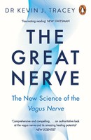 The Great Nerve | The New Science Of The Vagus Nerve | Kevin Tracey | Buch