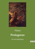Protagoras Dialogue Sur La Nature Et L'enseignement De La Vertu Platon Buch 2022