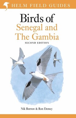Field Guide to Birds of Senegal and The Gambia: Second Edition by Nik Borrow Pap