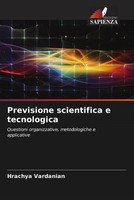 Hrachya Vardanian | Previsione Scientifica E Tecnologica | Taschenbuch (2022)