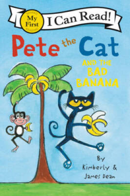 Pete the Cat and the Bad Banana (My First I Can Read) - Paperback - GOOD