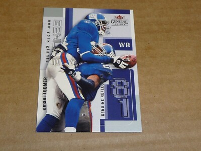 2003 Fleer Genuine AMANI TOOMER GENUINE REFLECTION GIANTS /99 M3769