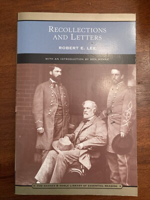 RECOLLECTIONS AND LETTERS by Robert Lee Paperback Classic