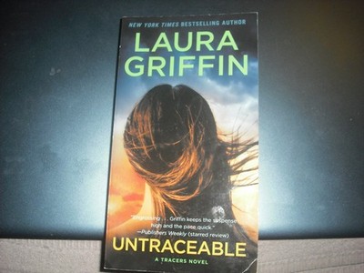 Untraceable by Laura Griffin (2023, Us-Tall Rack Paperback)