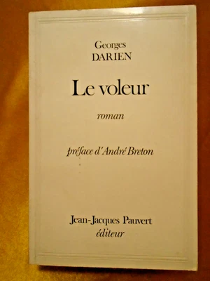 Georges DARIEN LE VOLEUR Pref André Breton Ed JJ Pauvert 1972 Anarchisme - Photo 1/4