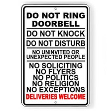 Do Not Ring Doorbell Knock Disturb Deliveries Welcome Sign / Decal  / Si187 /
