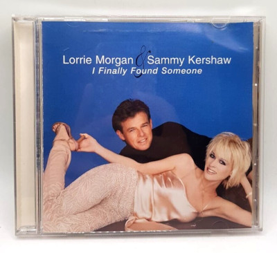 LORRIE MORGAN E SAMMY KERSHAW - I FINALLY FOUND SOMEONE - CD MUSICA