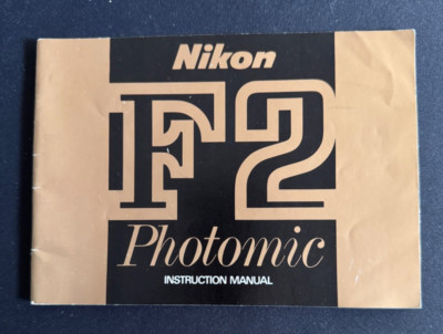 #A1062 -Nikon F2 Photomic  Instruction Manual, English