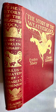 The Story of the Weathercock Robinson Illustrated Gilt Cloth Color Plates c1900