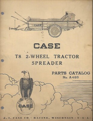 CASE T8 2-WHEEL TRACTOR SPREADER PARTS CATALOG
