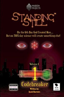 Standing Still - Volume 1 - Book 1: Codebreaker by Jacob Harrows (Paperback, ...