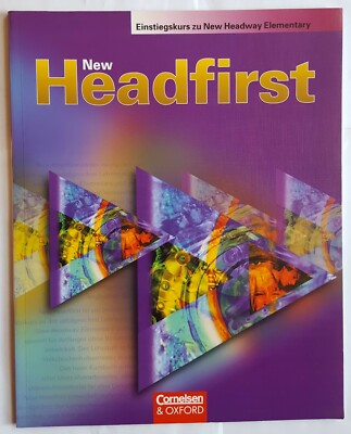 Liz und John Soars: ''New Headfirst. Einstiegskurs zu New Headway Elementary''
