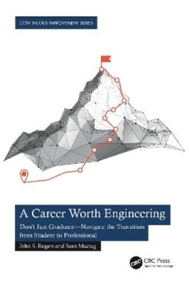 John S. Rogers Sean Maciag A Career Worth Engineering (Paperback) (UK IMPORT)