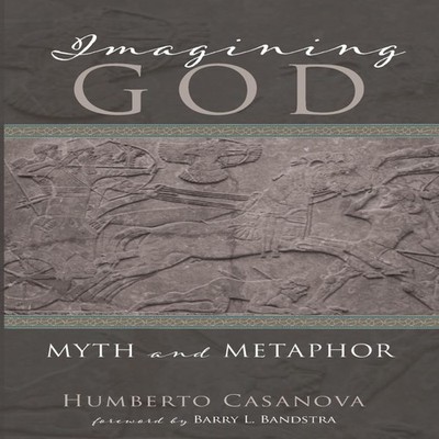 Imagining God Humberto Casanova Paperback Wipf and Stock Publishe