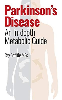 Parkinson s Disease: An In-depth Me..., Griffiths MSc, 