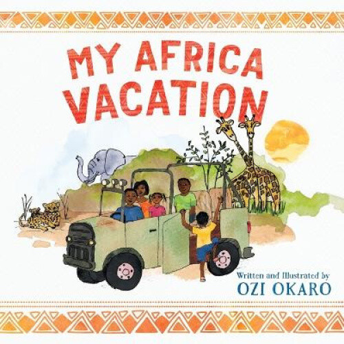 Thumbnail - My Africa Vacation By Ozi Okaro