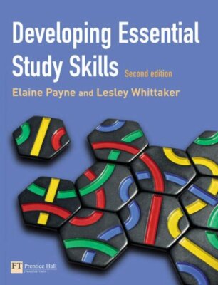 Developing Essential Study Skills By Elaine Payne