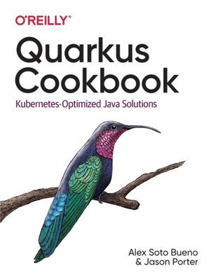 QUARKUS COOKBOOK By Alex Soto (Paperback / softback) (9781492062653)