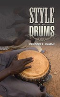 Style Of The Drums Chiedozie E. Uwaeme Taschenbuch Kartoniert / Broschiert 2015