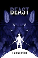 Laura Foster | Beast | Taschenbuch | Englisch (2019) | Kartoniert / Broschiert