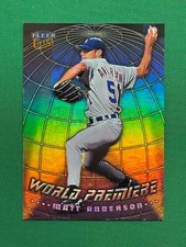 1999 Fleer Ultra Baseball World Premiere #5 of 15WP Matt Anderson