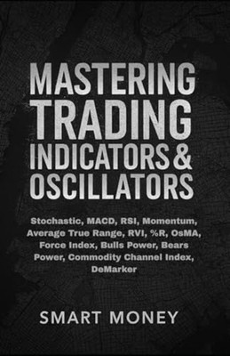 Mastering Trading Indicators & Oscillators - Stochastic - Paperback NEW SMART. M