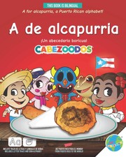 A de alcapurria: un abecedario boricua! (Span...