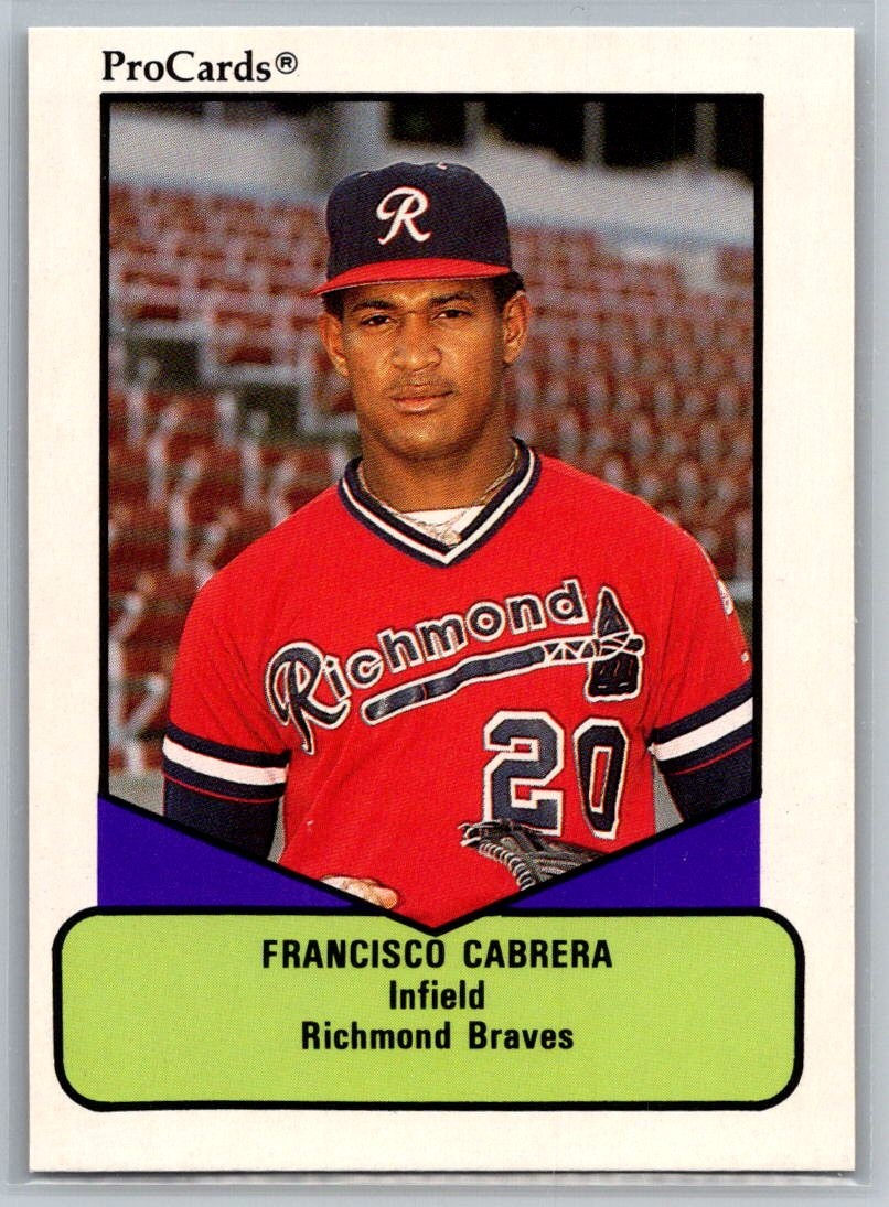 Francisco Cabrera 1990 ProCards AAA #409 Richmond Braves