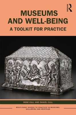 Daniel Cull Rose Cull Museums and Well-being (Taschenbuch)