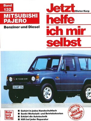 Mitsubishi Pajero (L040) Reparaturanleitung Jetzt helfe ich mir selbst Handbuch