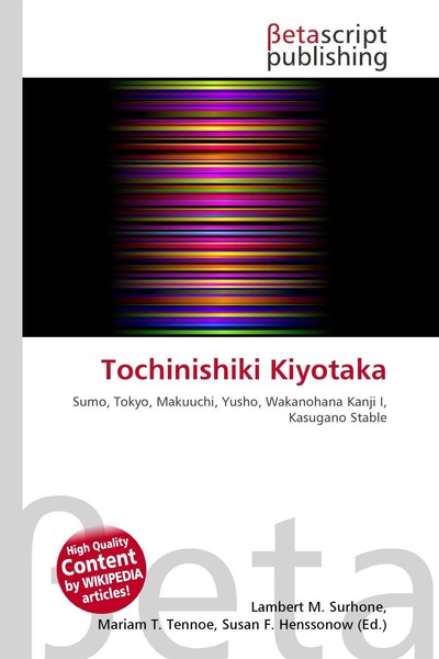Lambert M. Surhone (U. A.) | Tochinishiki Kiyotaka | Taschenbuch | Englisch-image