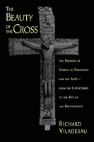 Richard Viladesau | The Beauty Of The Cross | Taschenbuch | Englisch (2008)