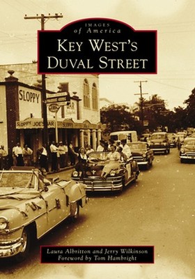 Key West's Duval Street by Laura Albritton (English) Paperback Book